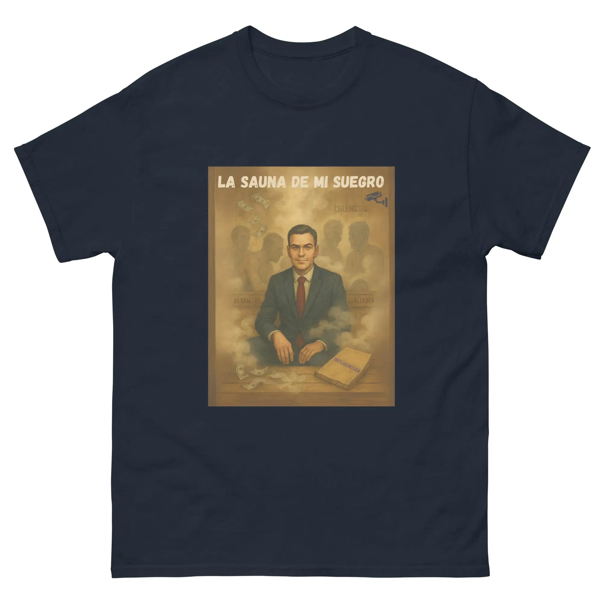 Comprar Camiseta La sauna de mi suegro - Pedro Sánchez Bandera España La Flamenca de Borgoña Patricia Muñoz VOX